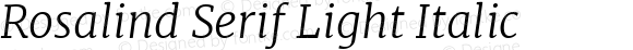 Rosalind Serif Light Italic