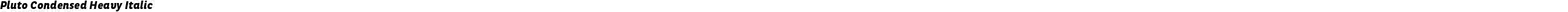 Pluto Condensed Heavy Italic