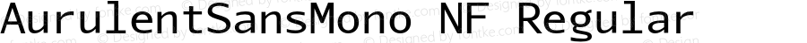 AurulentSansMono-Regular Nerd Font Plus Octicons Windows Compatible