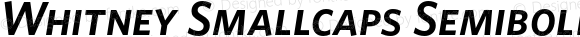 Whitney Smallcaps Semibold Italic