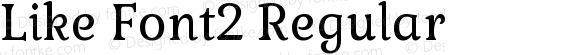 Like Font2 Regular