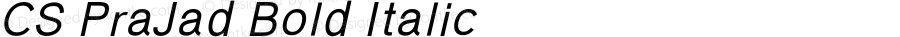 CS PraJad Bold Italic