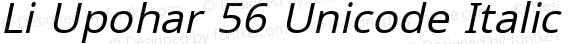 Li Upohar 56 Unicode Italic