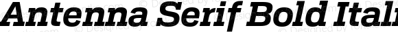 Antenna Serif Bold Italic