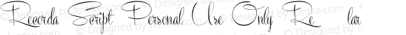 Recorda Script Personal Use Only Regular