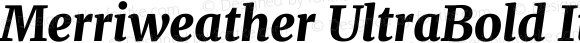Merriweather UltraBold Italic