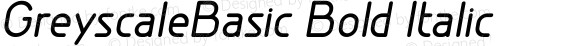 GreyscaleBasic Bold Italic