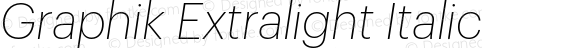 Graphik Extralight Italic