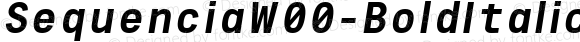 Sequencia W00 Bold Italic