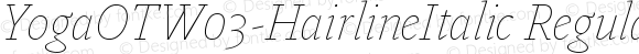 YogaOTW03-HairlineItalic Regular