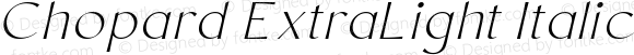 Chopard ExtraLight Italic