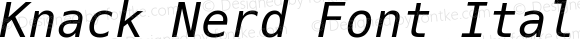 Knack Italic Nerd Font Plus Font Linux Mono