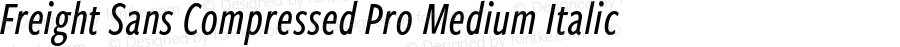 FreightSansCmpPro-MedItalic