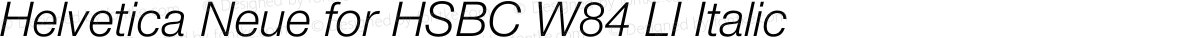 Helvetica Neue for HSBC W84 LI Italic