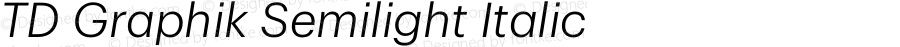 TD Graphik Semilight Italic