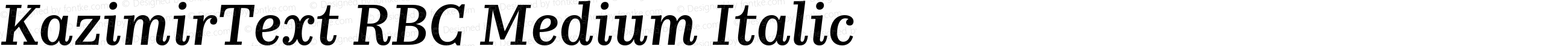 KazimirText RBC Medium Italic