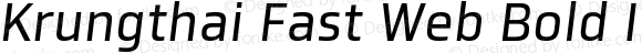 Krungthai Fast Web Bold Italic