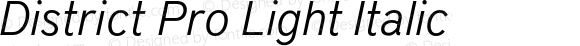 District Pro Light Italic