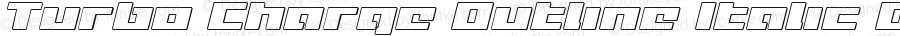 Turbo Charge Outline Italic Outline Italic