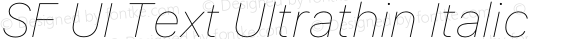 SF UI Text Ultrathin Italic