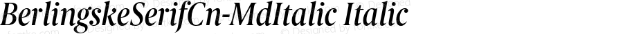 BerlingskeSerifCn-MdItalic Italic