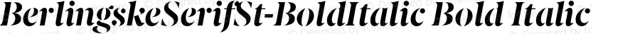 BerlingskeSerifSt-BoldItalic Bold Italic