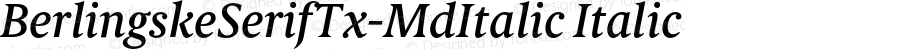 BerlingskeSerifTx-MdItalic Italic