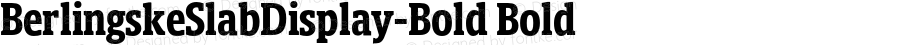 BerlingskeSlabDisplay-Bold Bold