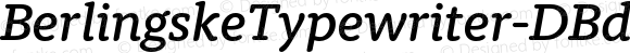 BerlingskeTypewriter-DBdItalic Italic