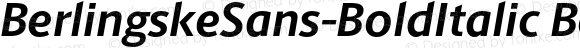 BerlingskeSans-BoldItalic Bold Italic