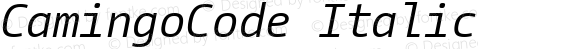 CamingoCode Italic