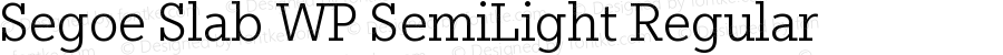 Segoe Slab WP SemiLight Regular Version 1.00 build 100