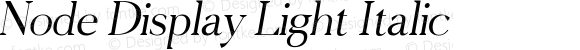 Node Display Light Italic