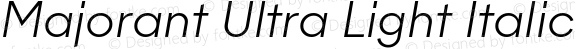 Majorant Ultra Light Italic