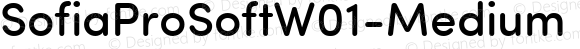 SofiaProSoftW01-Medium Regular Version 2.00