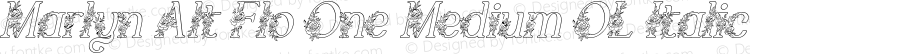 Marlyn Alt Flo One Medium OL Italic