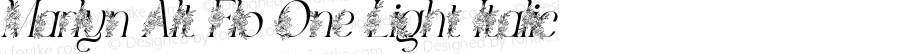 Marlyn Alt Flo One Light Italic