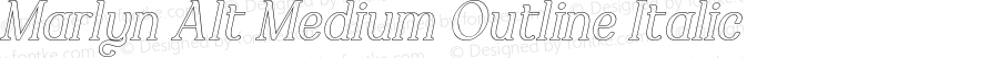Marlyn Alt Medium Outline Italic