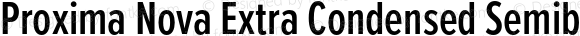 Proxima Nova Extra Condensed Semibold