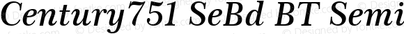 Century751 SeBd BT Semi Bold Italic
