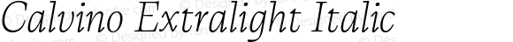 Calvino Extralight Italic