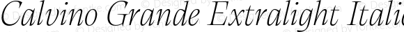 Calvino Grande Extralight Italic