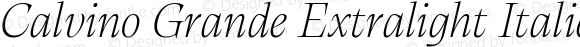 Calvino Grande Extralight Italic