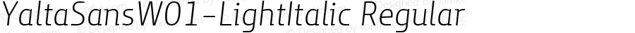 Yalta Sans W01 Light Italic