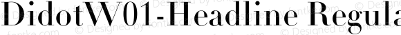 Didot W01 Headline