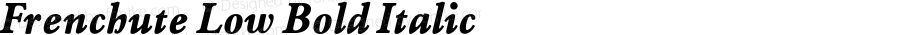 Frenchute Low Bold Italic