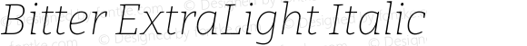 Bitter ExtraLight Italic