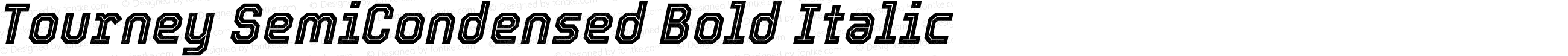 Tourney SemiCondensed Bold Italic