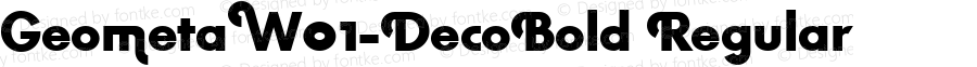 GeometaW01-DecoBold Regular Version 1.00