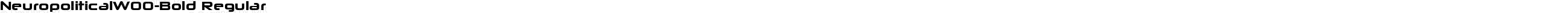 NeuropoliticalW00-Bold Regular